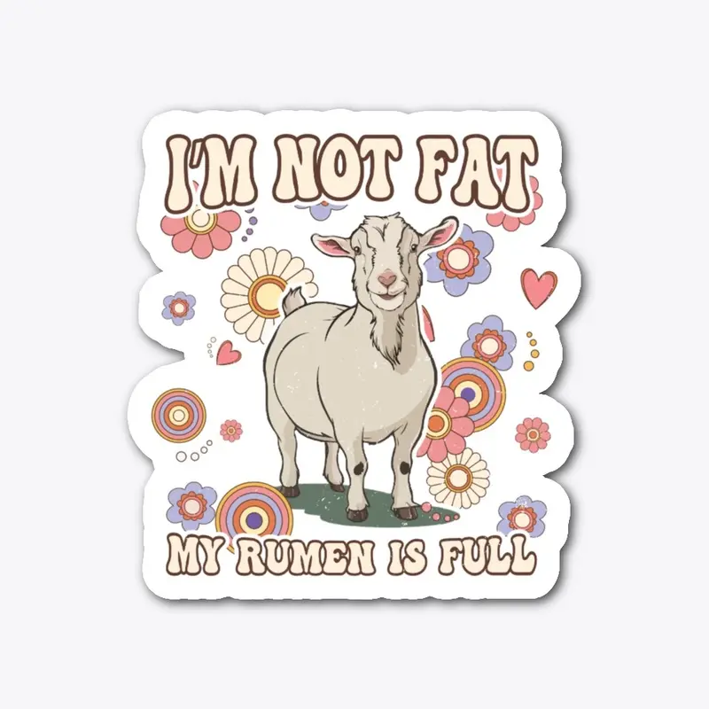 I'm Not Fat, 5" tall sticker